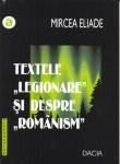 Textele legionare si despre Romanism