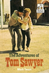 The Adventures of Tom Sawyer (Stories to remember)