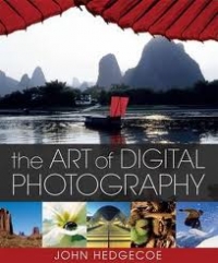 THE ART OF DIGITAL PHOTOGRAPHY