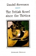 The British Novel Since the Thirties