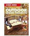 The Complete Guide to Outdoor Wood Projects