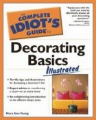 The complete Idiots Guide Decorating