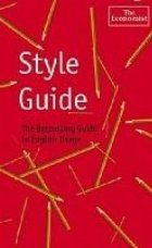 The Economist Style Guide: 9th Edition