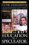 The Education of a Speculator (Paperback)