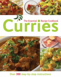 THE ESSENTIAL RECIPE COOKBOOK SERIES:CURRIES