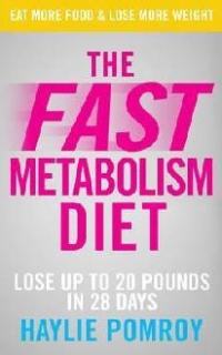 The Fast Metabolism Diet