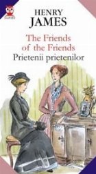 THE FRIENDS OF THE FRIENDS / PRIETENII PRIETENILOR