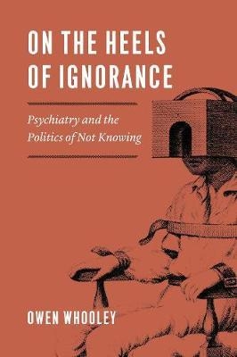 On the Heels of Ignorance