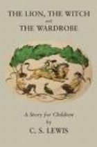 The Lion, the Witch and the Wardrobe