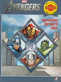 The Marvel Avengers - Supereroii infrunta raul