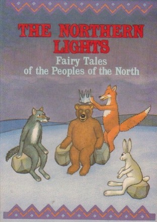 The northern lights. Fairy tales of the people of the north