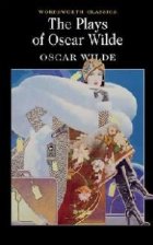 The Plays Oscar Wilde