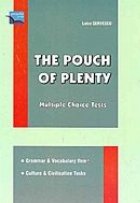 THE POUCH PLENTY Multiple choice