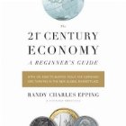 THE 21ST CENTURY ECONOMY: BEGINNER\