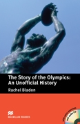 The Story of the Olympics: An Unofficial History (with extra exercises and audio CD)