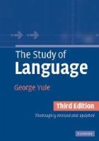 The Study of Language (3rd Edition)