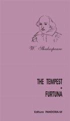 The tempest (Furtuna) editie bilingva