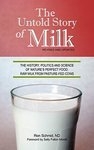 The Untold Story of Milk - revised and updated