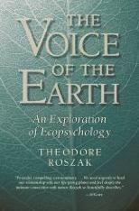 The Voice of the Earth: An Exploration of Ecopsychology