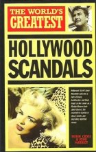 The world s greatest hollywood scandals