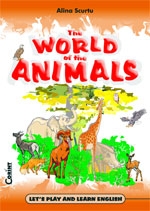 THE WORLD OF THE ANIMALS