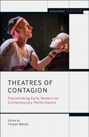 Theatres of Contagion