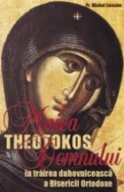 Theotokos Maica Domnului î trairea