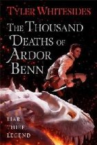 Thousand Deaths Ardor Benn