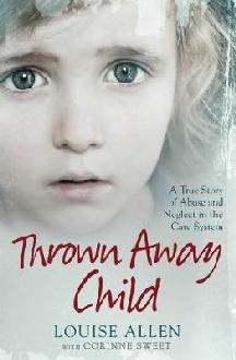 Thrown Away Child