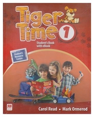 Tiger Time Level 1 Student s Book with eBook