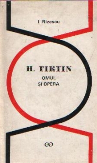 H. Tiktin - Omul si opera