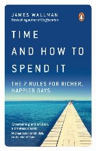 Time and How to Spend It