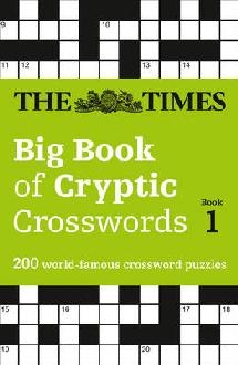 Times Big Book of Cryptic Crosswords Book 1