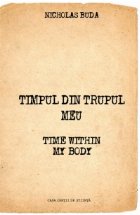 Timpul din trupul meu/Time within