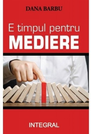 E timpul pentru mediere