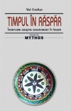 Timpul raspar Incercare asupra anamnezei