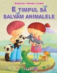 E timpul sa salvam animalele