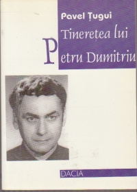 Tineretea lui Petru Dumitriu