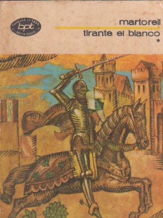 Tirante el Blanco, Volumul I