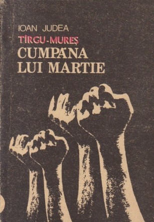 Tirgu-Mures - Cumpana lui Martie