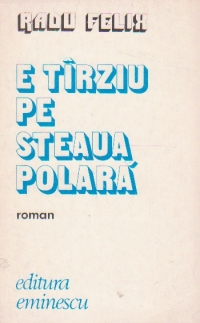 E tirziu pe steaua polara