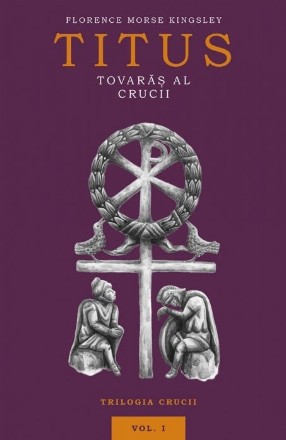 Titus, tovaras al Crucii