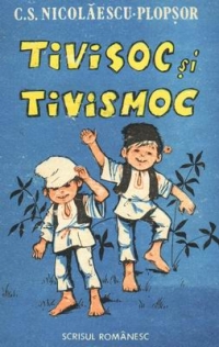 Tivisoc si Tivismoc (Nenascutii feciori ai lui Pacala, nazdravanii nazdravanilor)