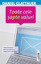 Toate cele sapte valuri. Continuarea bestsellerului Dragoste virtuala