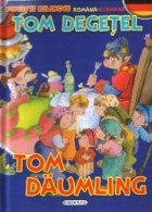 Tom Degetel - Tom Daumling (romana-germana)