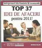 Top 37 IDEI DE AFACERI pentru anul 2011