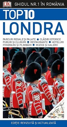  Top 10. Londra. Ghiduri turistice vizuale