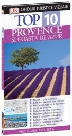 Top 10 Provence si Coasta de Azur