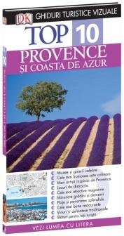 Top 10 Provence si Coasta de Azur