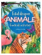 Totul despre animale Carte activitati